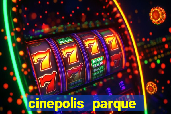 cinepolis parque shopping bahia